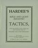 HARDEE'S RIFLE & LIGHT INFANTRY TACTICS